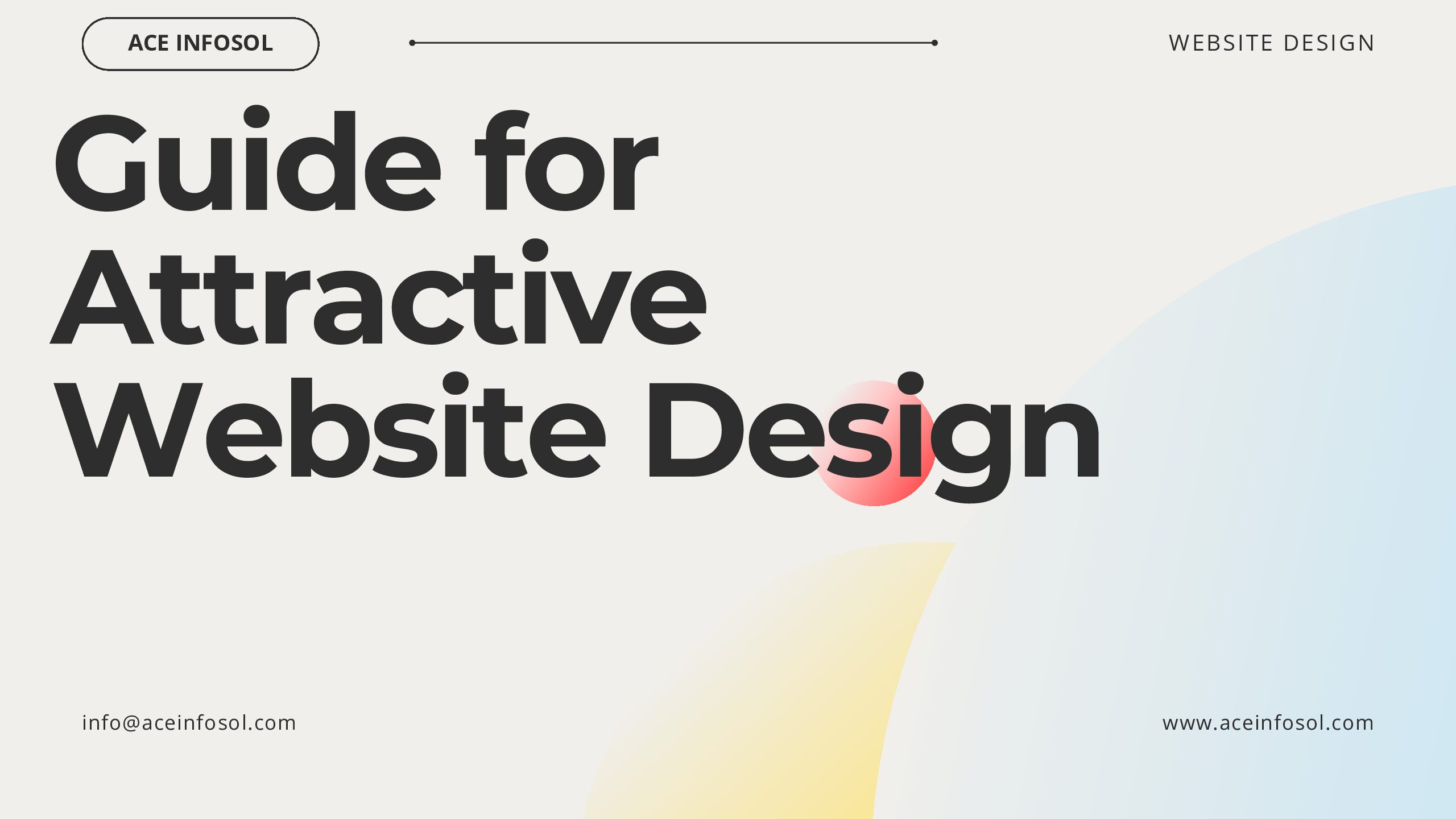 A to Z Guide To Make a Attractive Website Design